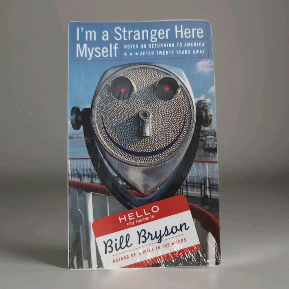 Im a Stranger Here‎ Myself - Paperback By Bill Bryson - NEW